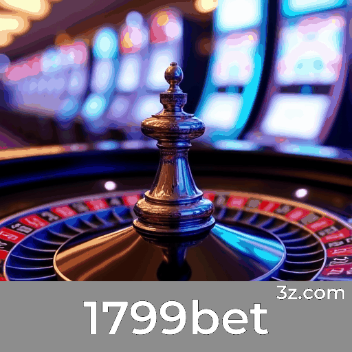 1799bet: Seu Cassino Online Seguro e Rápido
